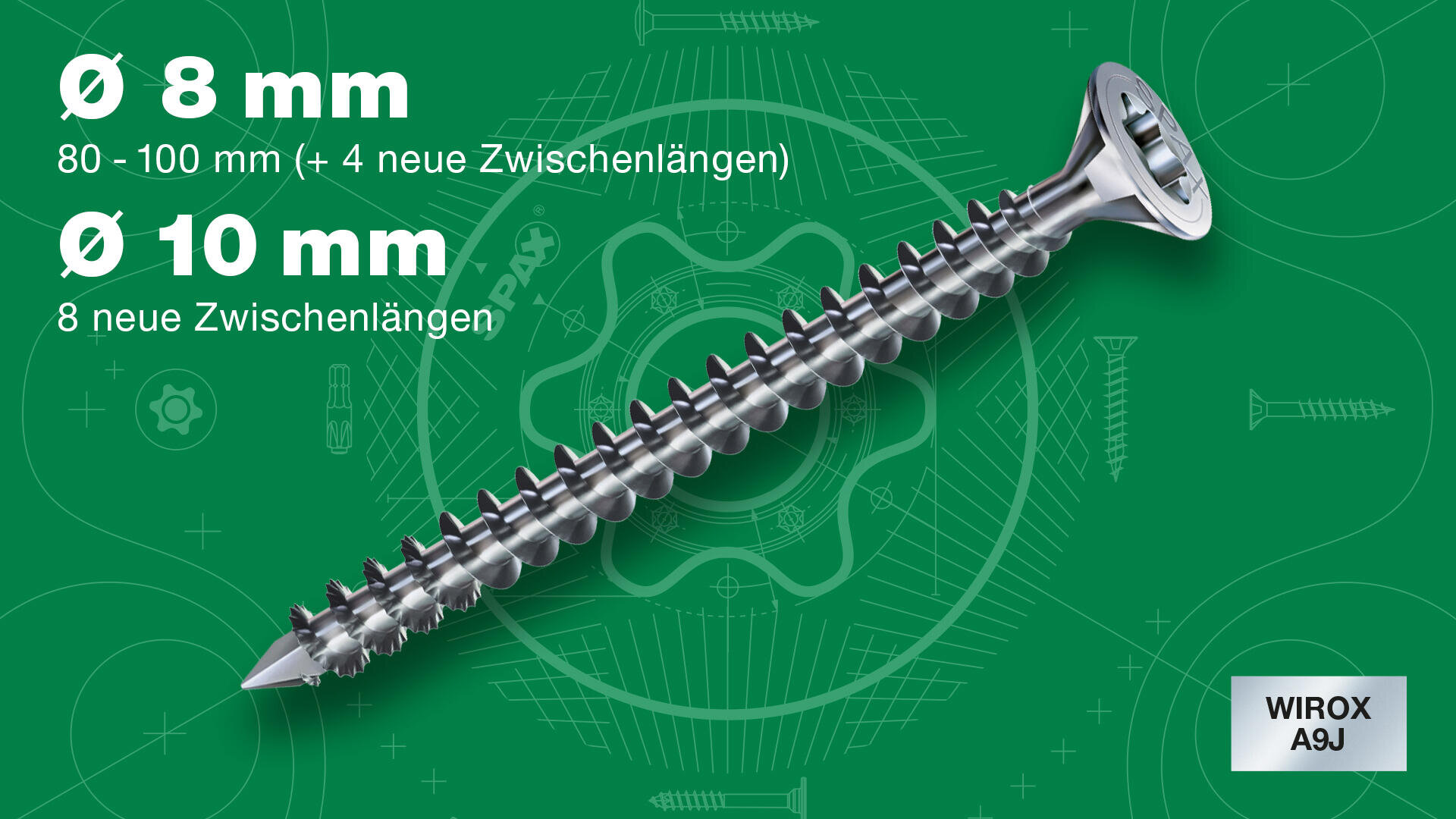 Eine Metallschraube wird diagonal auf einem grünen technischen Hintergrund mit weißen technischen Zeichnungen dargestellt. Der deutsche Text hebt die neuen verfügbaren Längen hervor: Ø 8 mm, 80-100 mm (+4 neue Zwischenlängen) und Ø 10 mm, 8 neue Zwischenlängen.