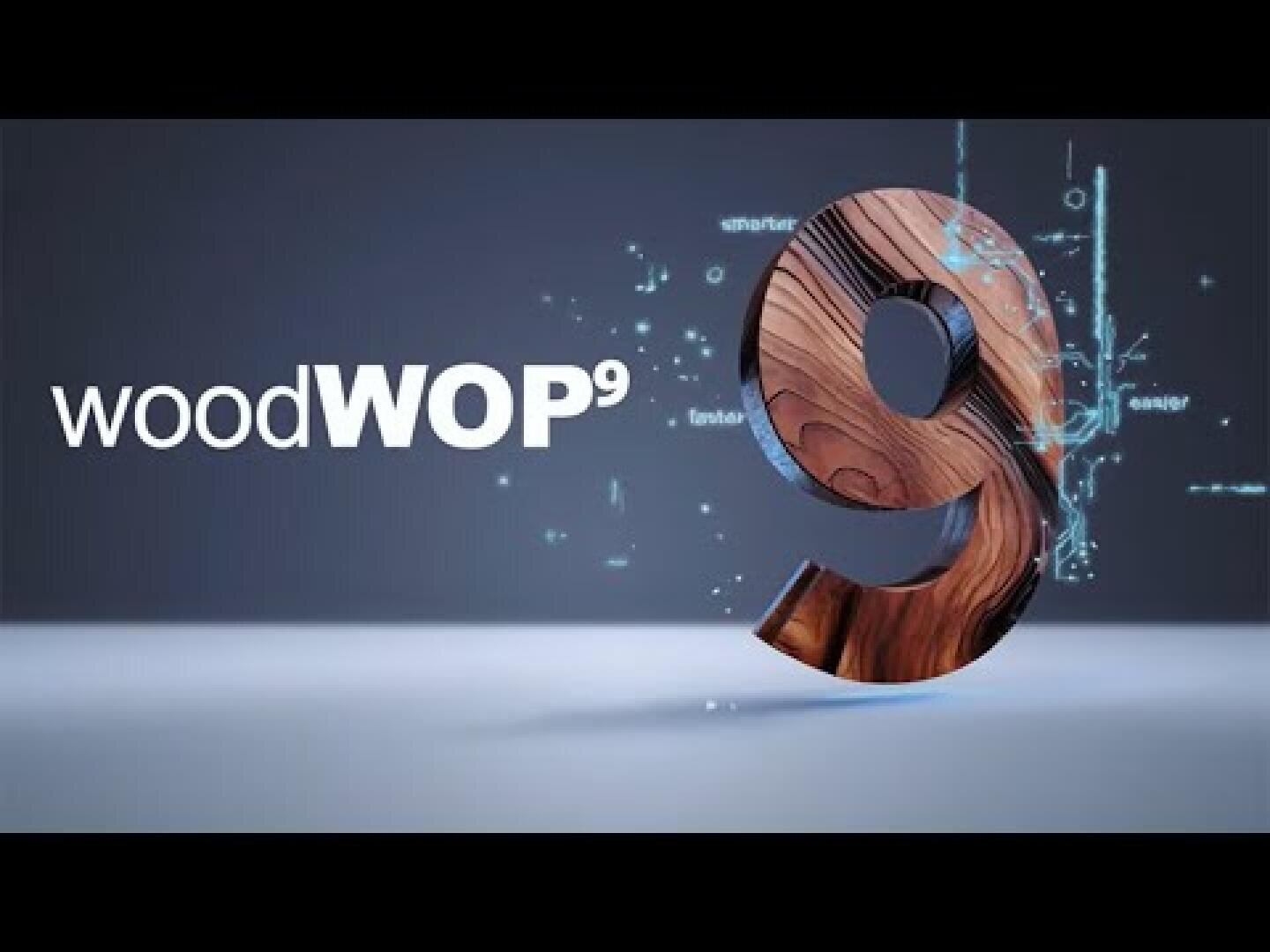 Das Bild zeigt den Text woodWOP⁹ neben einer großen Zahl 9 mit einer Holztextur vor einem dunklen Hintergrund mit blauen digitalen Elementen, die die Zahl umgeben.