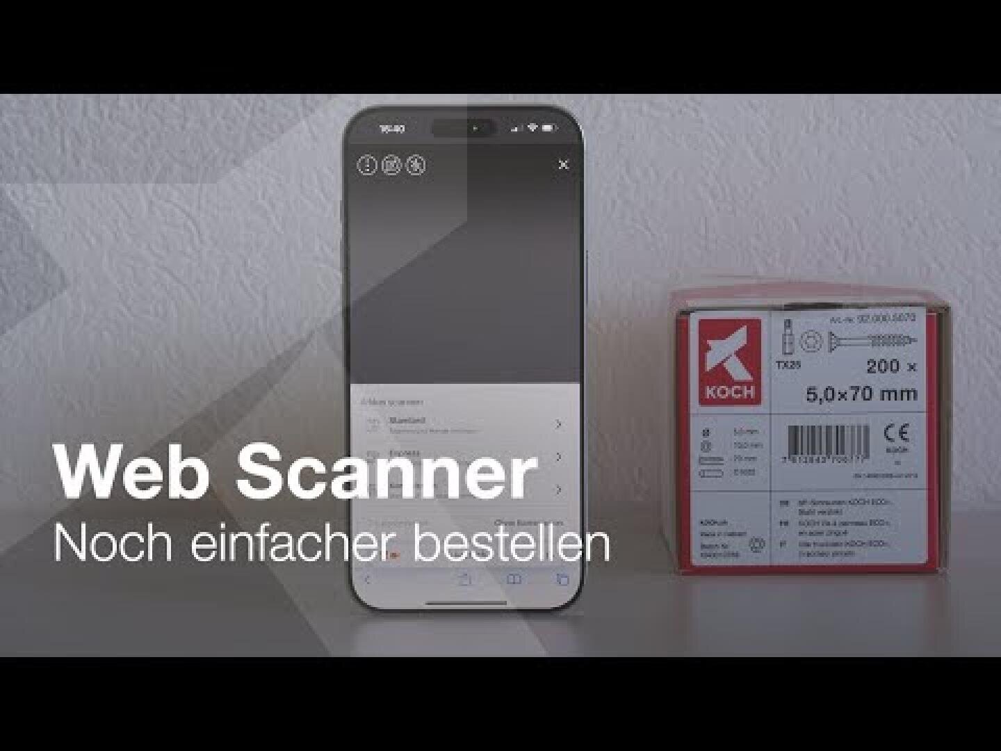 Ein Smartphone mit einer Scan-App wird neben einem Kasten mit der Aufschrift KOCH 5,0x70 mm platziert. Der Text auf dem Bild lautet: Web Scanner Noch einfacher bestellen, auf Deutsch.