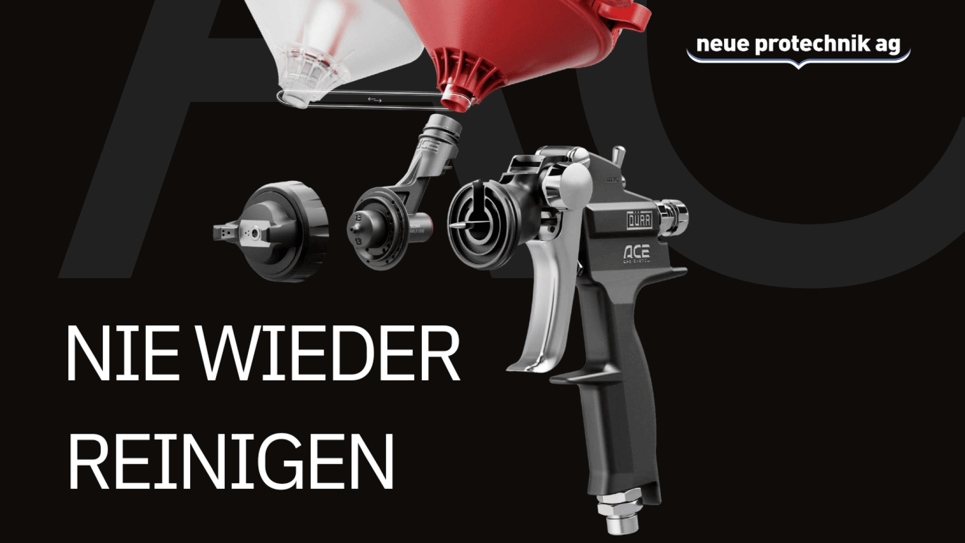 Nahaufnahme einer schwarz-silbernen Spritzpistole mit abnehmbaren Teilen, begleitet von der deutschen Aufschrift "NIE WIEDER REINIGEN" und einem Logo der "neue protechnik ag" auf schwarzem Hintergrund.